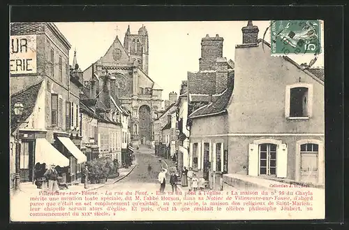 AK Villeneuve-sur-Yonne, la rue du Pont