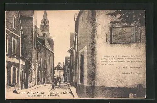 AK Saint-Julien-du-Sault, Rue de la Liberte et la pierre de la Bastille