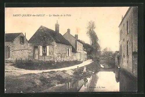 AK Saint-Julien-du-Sault, le Moulin de la Ville