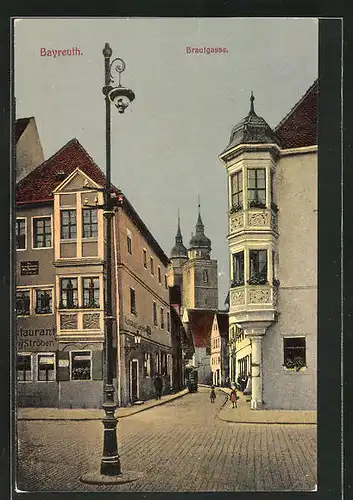 AK Bayreuth, Blick in die Brautgasse, Restaurant Ströber