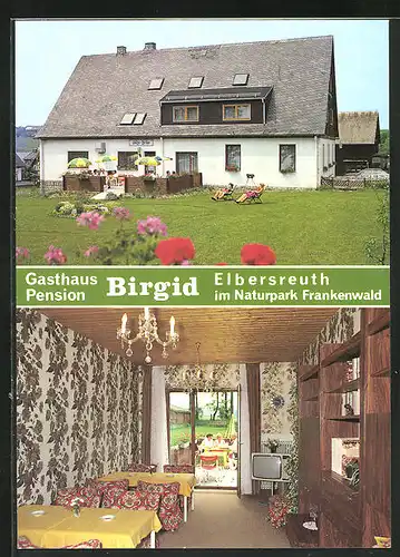 AK Elbersreuth / Frankenwald, Gasthaus-Pension Birgid