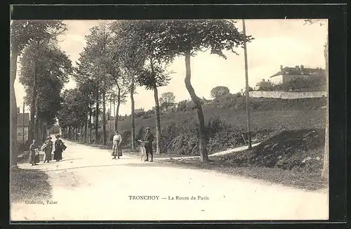 AK Tronchoy, La Route de Paris