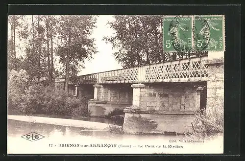 AK Brienon-sur-Armancon, Le Pont de la Riviére