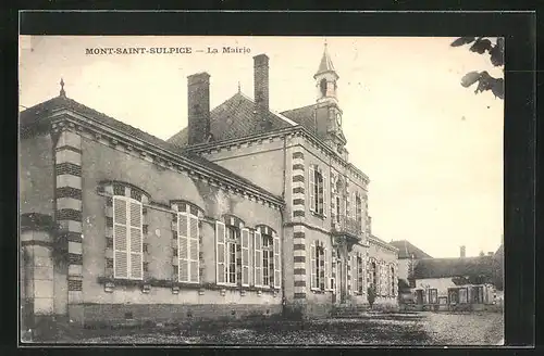 AK Mont-Saint-Sulpice, La Mairie