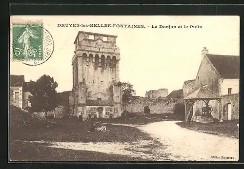 AK Druyes-les-Belles-Fontaines, le Donjon et le Puits