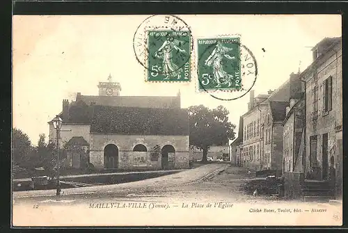 AK Mailly-la-Ville, la Place de l'Eglise