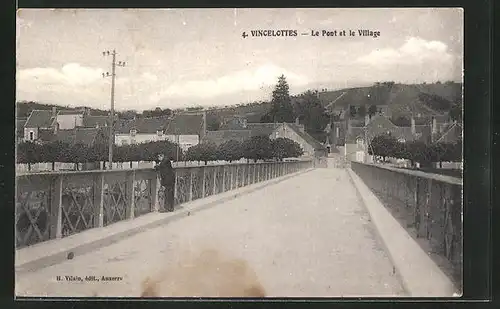 AK Vincelottes, le Pont et le Village