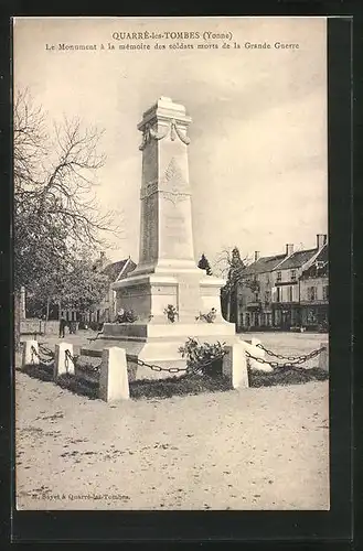 AK Quarre-les-Tombes, Le Monument a la memoire des soldats morts de la Grande Guerre