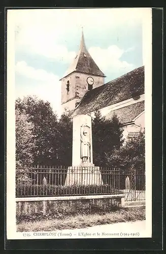 AK Champlost, L`Eglise et le Monument 1914-1918