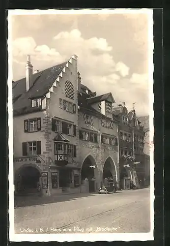 AK Lindau i. B., Haus zum Pflug mit Brodlaube, Maximilianstrasse