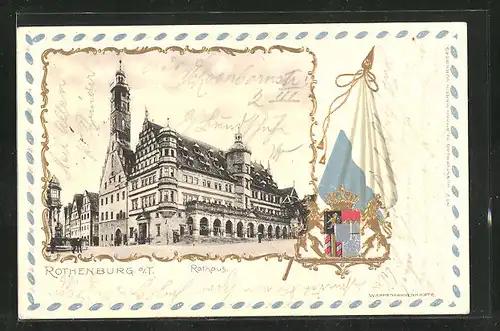 Präge-AK Rothenburg / Tauber, Rathaus und Stadtwappen