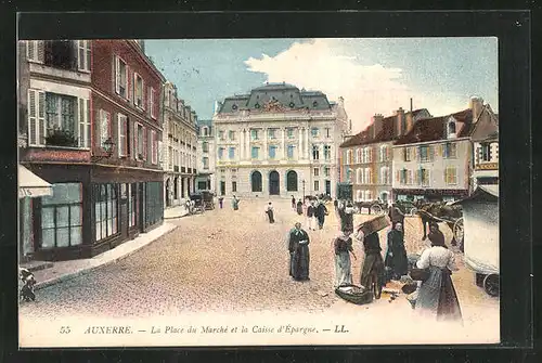 AK Auxerre, La Place du Marché et la Caisse d`Épargne