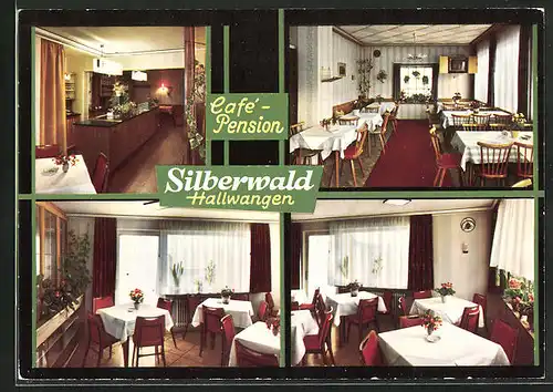 AK Hallwangen /Schwarzwald, Cafe-Restaurant Silberwald