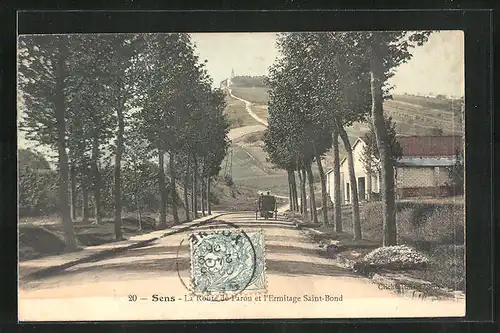 AK Sens, La Route de Paron et l'Ermitage Saint-Bond