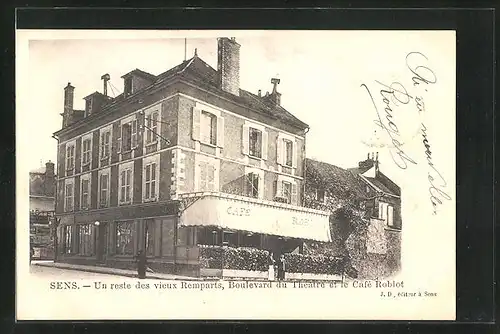 AK Sens, Un reste des vieux Remparts, Boulevard du Theatre et le Café Roblot