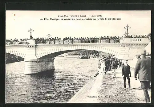 AK Sens, Fête Nautique es Amont du Pont, organisée par le Vélo-Sport Sénonais