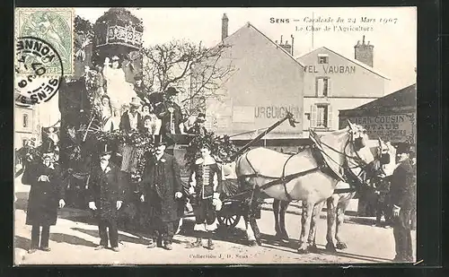 AK Sens, Cavalcade du 24 Mars 1907, Le Char de l'Agriculture