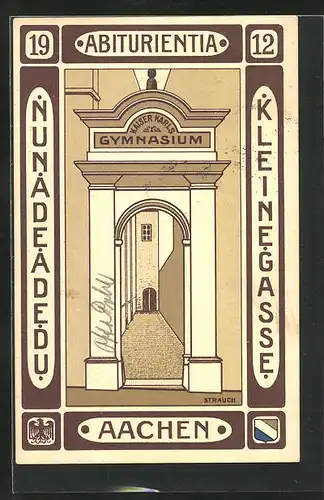 AK Aachen, Absolvia Abiturientia 1912, Kaiser Karls Gymnasium, Kleine Gasse
