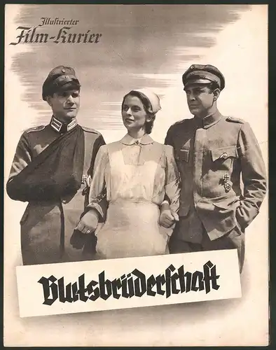 Filmprogramm IFK Nr. 3154, Blutsbrüderschaft, Hans Söhnker, Ernst v. Klipstein, Regie: Philipp Lothar Mayring