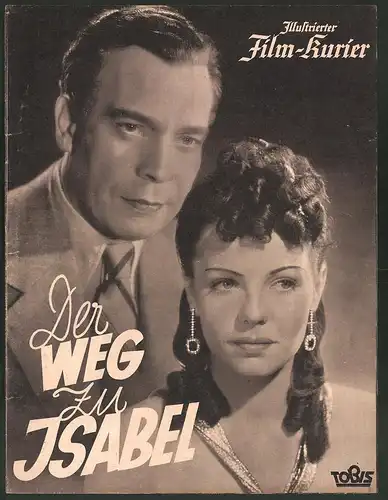 Filmprogramm IFK Nr. 3012, Der Weg zu Isabel, Ewald Balser, Hilde Krahl, Regie: Erich Engel