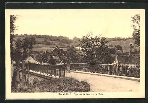 AK La Celle-Saint-Cyr, Le Pont sur le Vrin