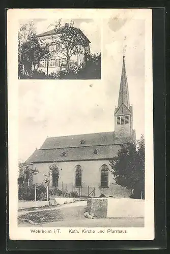 AK Wehrheim i /T., Katholische Kirche und Pfarrhaus