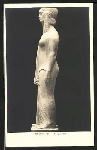 AK Mestrovic Caryatides