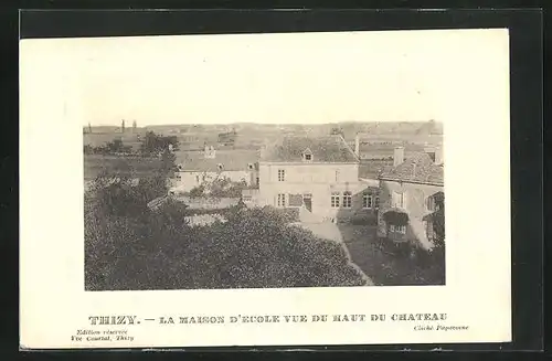 AK Thizy, La Maison d`Ecole vue du Haut du Château