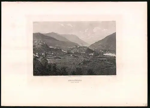 Stahlstich Belinzona, Kanton Tessin, Stahlstich von R. Ringger um 1865, 31.5 x 23cm