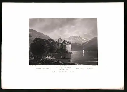 Stahlstich Schloss Chillon, am Genfersee, Stahlstich von Rüdisühli um 1865, 31.5 x 23cm