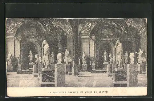 Stereo-AK La Sculpture Romaine au Musée du Louvre