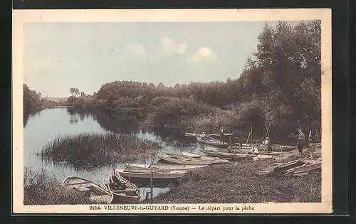 AK Villeneuve-la-Guyard, Le départ pour la peche