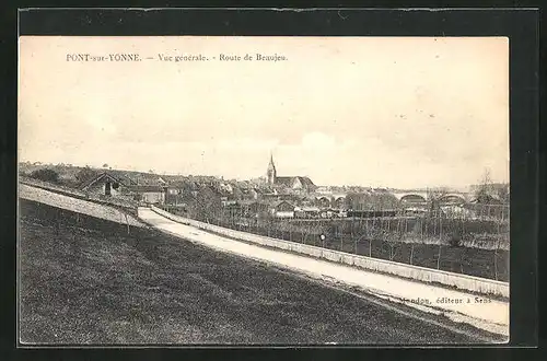 AK Pont-sur-Yonne, Vue Generale, Route de Beaujeu