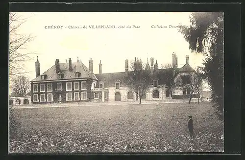AK Chéroy, Château de Villeniard, côte du Parc