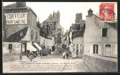 AK Villeneuve-Sur-Yonne, Le Rue du Pont