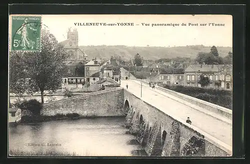 AK Villeneuve-Sur-Yonne, Vue panoramique du Pont sur l`Yonne