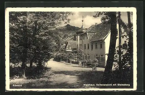 AK Römhild, Gasthaus Waldhaus, Seitenansicht mit Steinsburg