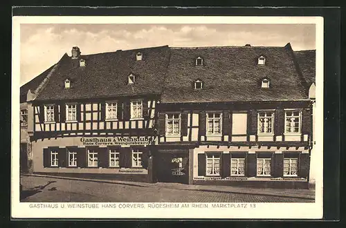 AK Rüdesheim /Rhein, Gasthaus Hans Corvers, Marktplatz 12