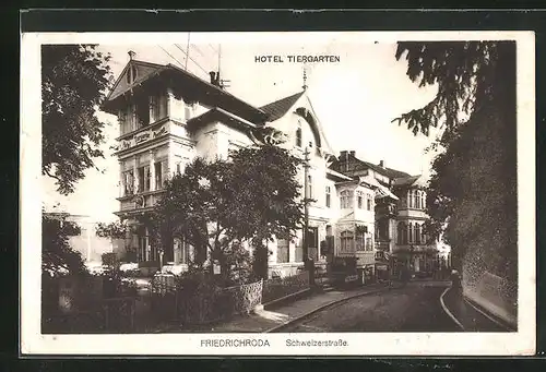 AK Friedrichroda, Hotel Tiergarten, Schweizerstrasse