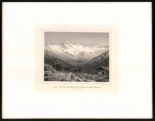 Stahlstich Der grosse Elendgletscher im Maltathal, Stahlstich um 1870 aus Ruthner Kaiserthum Österreich, 32 x 25cm