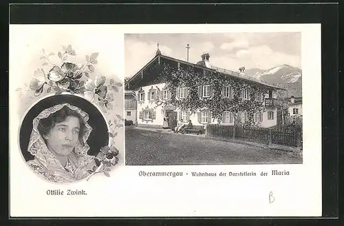 AK Oberammergau, Ottilie Zwink, Wohnhaus der Darstellerin der Maria