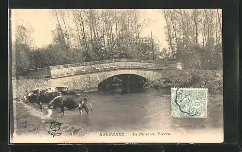 AK Bagneaux, Le Pont de Pierre