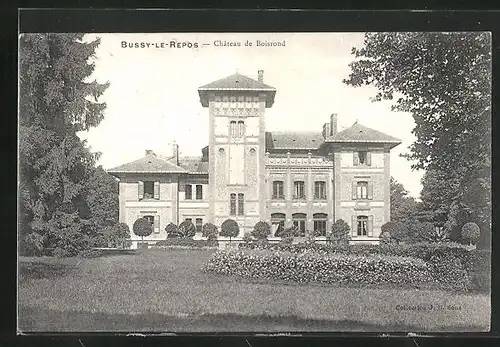 AK Bussy-le-Repos, Château de Boisrond