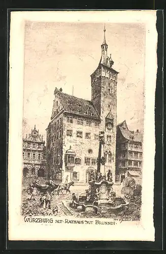 Künstler-AK Würzburg, Alt-Rathaus mit Brunnen