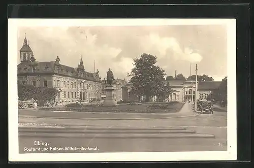 AK Elbing / Elblag, Postamt und Kaiser-Wilhelm-Denkmal