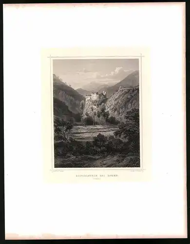 Stahlstich Rungelstein bei Bozen, Stahlstich um 1870 aus Ruthner Kaiserthum Österreich, 32 x 25cm