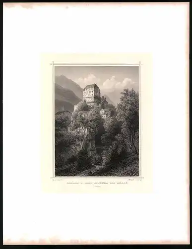 Stahlstich Schloss u. Dorf Schönna bei Meran, Stahlstich um 1870 aus Ruthner Kaiserthum Österreich, 32 x 25cm