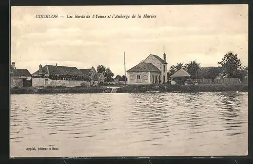 AK Courlon, Les Bords de l`Yonne et l`Auberge de la Marine