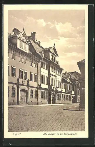 AK Erfurt, Alte Häuser in der Futterstrasse