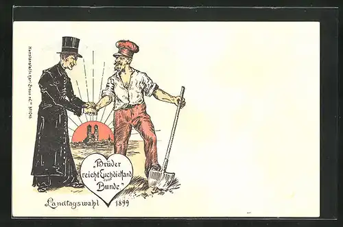 Künstler-AK Brüder reicht euch die Hand zum Bunde, Landtagswahl 1899